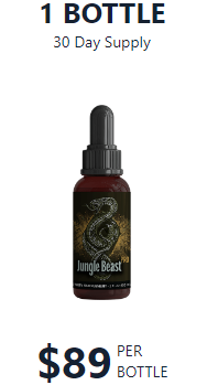 1 bottle of Jungle Beast, 30 day supply. $89 per bottle